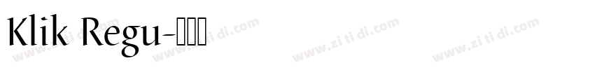 Klik Regu字体转换